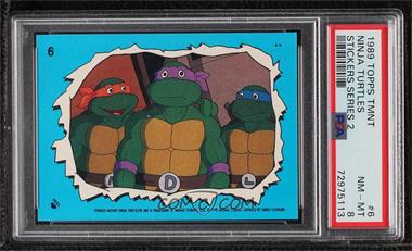 1990 Topps Teenage Mutant Hero Turtles Ireland - Stickers #6 - Michaelangelo, Donatello, Leonardo [PSA 8 NM‑MT]