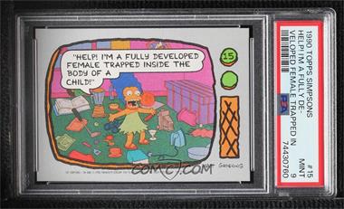 1990 Topps The Simpsons - [Base] #15 - "Help! I'm a fully developed..." [PSA 9 MINT]