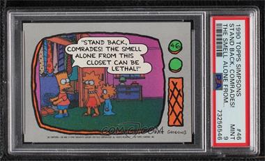 1990 Topps The Simpsons - [Base] #46 - "Stand back, comrades! The smell..." [PSA 9 MINT]