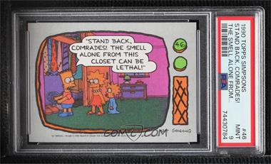 1990 Topps The Simpsons - [Base] #46 - "Stand back, comrades! The smell..." [PSA 9 MINT]