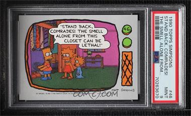 1990 Topps The Simpsons - [Base] #46 - "Stand back, comrades! The smell..." [PSA 9 MINT]
