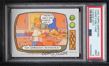 1990 Topps The Simpsons - [Base] #62 - There's Only One Cookie Left [PSA 9 MINT]