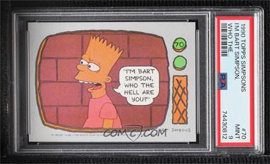 1990 Topps The Simpsons - [Base] #70 - "I'm Bart Simpson"... [PSA 9 MINT]