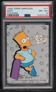 1990 Topps The Simpsons - Stickers #11 - Bart Simpson [PSA 8 NM‑MT]