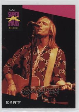 1991-92 Pro Set Super Stars MusiCards - [Base] #217 - Tom Petty