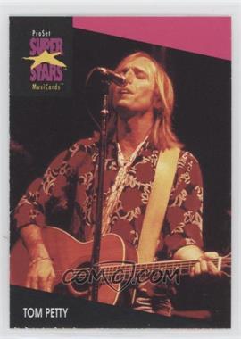 1991-92 Pro Set Super Stars MusiCards - [Base] #217 - Tom Petty