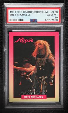 1991 Brockum RockCards - [Base] #200 - Bret Michaels [PSA 10 GEM MT]