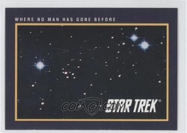 1991 Impel Star Trek 25th Anniversary - [Base] #1 - Where No Man Has Gone Before