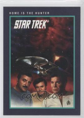 1991 Impel Star Trek 25th Anniversary - [Base] #157 - Home is the Hunter