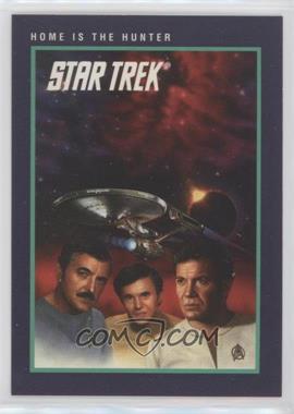 1991 Impel Star Trek 25th Anniversary - [Base] #157 - Home is the Hunter