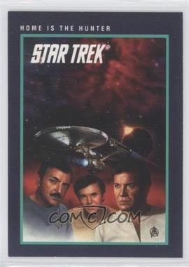 1991 Impel Star Trek 25th Anniversary - [Base] #157 - Home is the Hunter