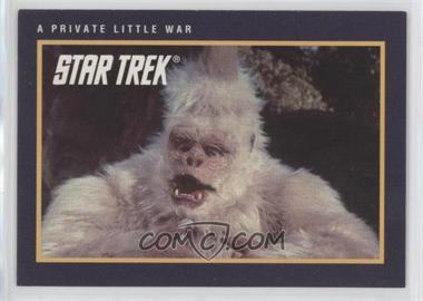 1991 Impel Star Trek 25th Anniversary - [Base] #165 - A Private Little War [EX to NM]