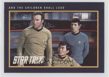 1991 Impel Star Trek 25th Anniversary - [Base] #195 - And the Children Shall Lead