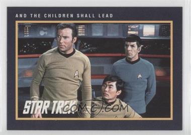 1991 Impel Star Trek 25th Anniversary - [Base] #195 - And the Children Shall Lead