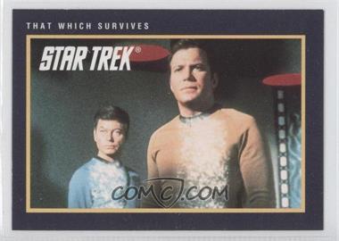 1991 Impel Star Trek 25th Anniversary - [Base] #213 - That Which Survives