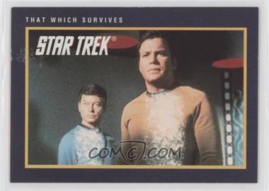 1991 Impel Star Trek 25th Anniversary - [Base] #213 - That Which Survives [EX to NM]