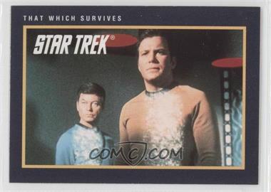 1991 Impel Star Trek 25th Anniversary - [Base] #213 - That Which Survives