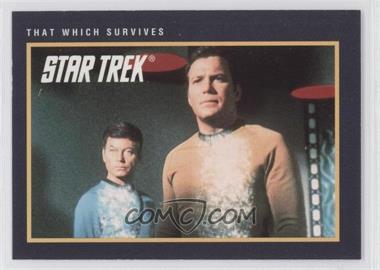 1991 Impel Star Trek 25th Anniversary - [Base] #213 - That Which Survives