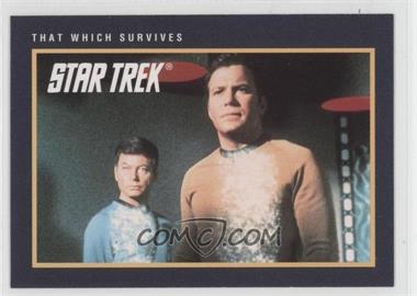 1991 Impel Star Trek 25th Anniversary - [Base] #213 - That Which Survives