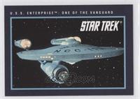 U.S.S. Enterprise: One of the Vanguard