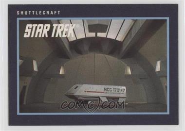 1991 Impel Star Trek 25th Anniversary - [Base] #247 - Shuttlecraft