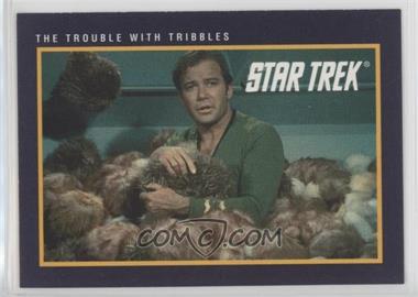 1991 Impel Star Trek 25th Anniversary - [Base] #77 - The Trouble With Tribbles