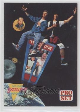 1991 Pro Set Bill & Ted's Most Atypical Movie Set - [Base] #1 - Bill & Ted Speak