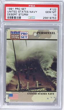 1991 Pro Set Desert Storm - [Base] #122 - Personnel - United States Navy [PSA 10 GEM MT]