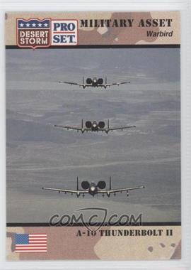 1991 Pro Set Desert Storm - [Base] #236 - Military Asset - A-10 Thunderbolt II