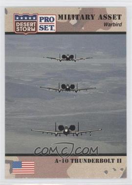 1991 Pro Set Desert Storm - [Base] #236 - Military Asset - A-10 Thunderbolt II