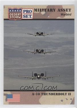 1991 Pro Set Desert Storm - [Base] #236 - Military Asset - A-10 Thunderbolt II