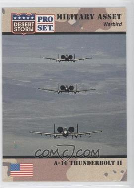 1991 Pro Set Desert Storm - [Base] #236 - Military Asset - A-10 Thunderbolt II