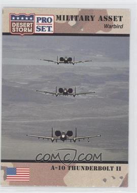 1991 Pro Set Desert Storm - [Base] #236 - Military Asset - A-10 Thunderbolt II