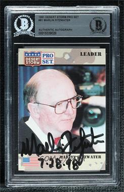 1991 Pro Set Desert Storm - [Base] #81 - Leader - Marlin Fitzwater [BAS BGS Authentic]