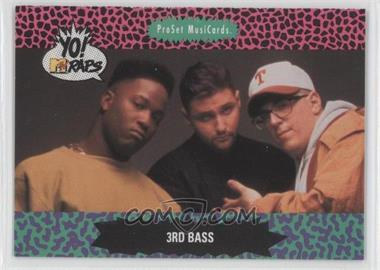 1991 Pro Set MusiCards Yo! MTV Raps - [Base] #146 - 3rd Bass