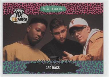 1991 Pro Set MusiCards Yo! MTV Raps - [Base] #146 - 3rd Bass