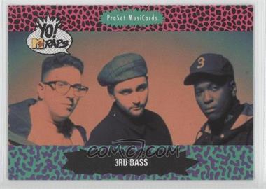 1991 Pro Set MusiCards Yo! MTV Raps - [Base] #147 - 3rd Bass