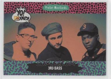 1991 Pro Set MusiCards Yo! MTV Raps - [Base] #147 - 3rd Bass