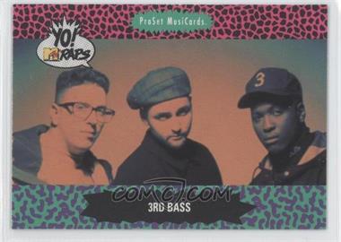 1991 Pro Set MusiCards Yo! MTV Raps - [Base] #147 - 3rd Bass