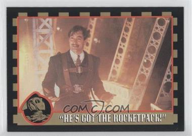 1991 Topps The Rocketeer - [Base] #92 - "He's Got the Rocketpack!"