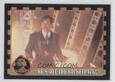 1991 Topps The Rocketeer - [Base] #92 - "He's Got the Rocketpack!"