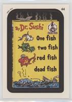 One Fish, Two Fish, Red Fish, Dead Fish (Coupon Back)