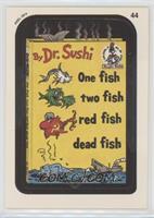 One Fish, Two Fish, Red Fish, Dead Fish (Coupon Back)