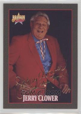 1992 Branson on Stage - [Base] - Gold Signature #15 - Jerry Clower /7500
