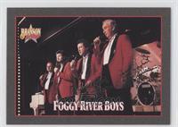 Foggy River Boys #/7,500