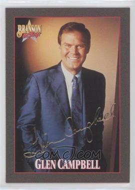 1992 Branson on Stage - [Base] - Gold Signature #70 - Glen Campbell /7500