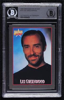 1992 Branson on Stage - [Base] #76 - Lee Greenwood [BAS BGS Authentic]