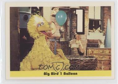 1992 CTW Sesame Street - [Base] #2 - Big Bird 1 Balloon