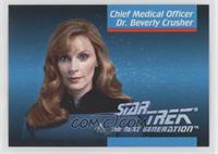 Chief Medical Officer Dr. Beverly Crusher [EX to NM]
