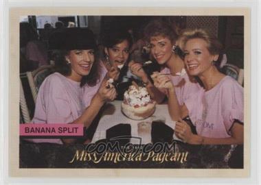 1992 Miss America Pageant Cards - [Base] #41 - Banana Split